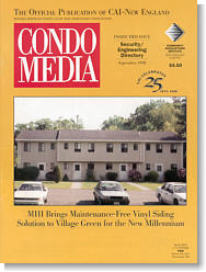This article appeared in the September, 1999 issue of Condo Media Magazine.